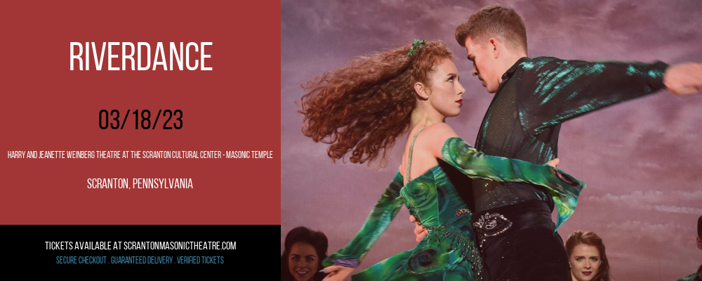 Riverdance at Harry and Jeanette Weinberg Theatre